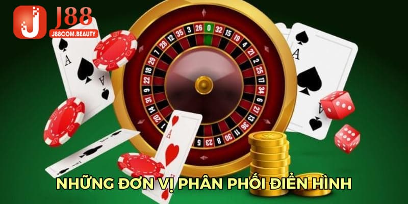 Các đơn vị phân phối điển hình