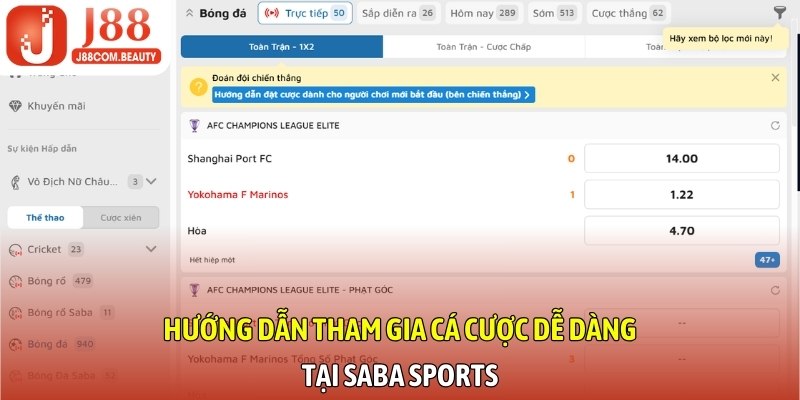 Hướng dẫn tham gia cá cược dễ dàng tại SABA Sports