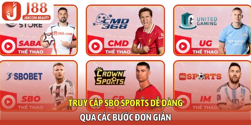 Truy cập SBO Sports dễ dàng qua các bước đơn giản